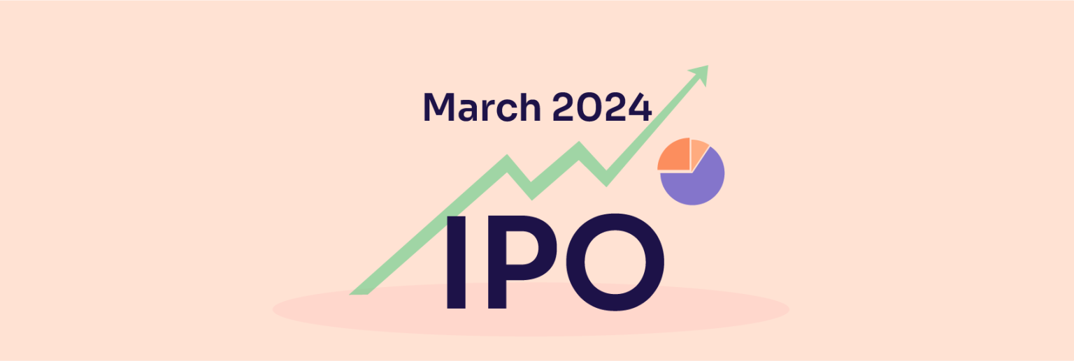 IPOs listed in March 2024 a brief recap Ventura Securities