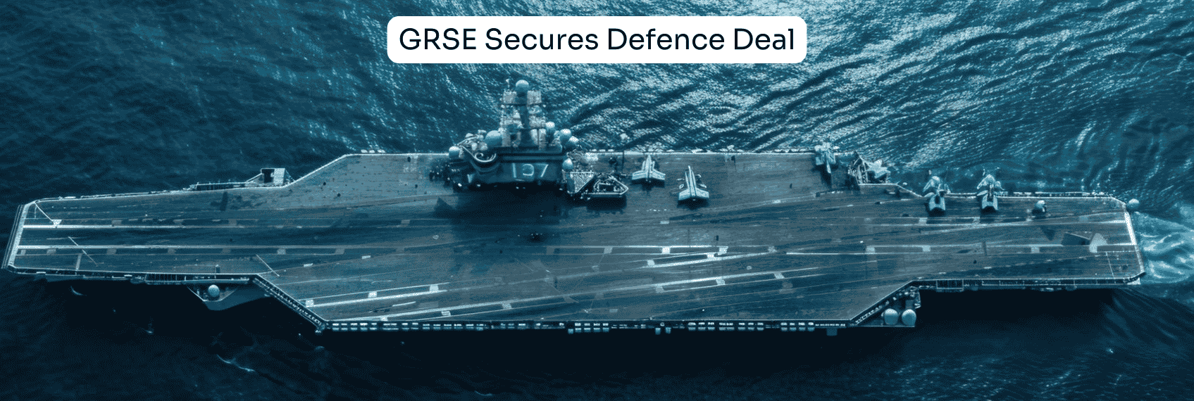 GRSE Secures Defence Deal (1)