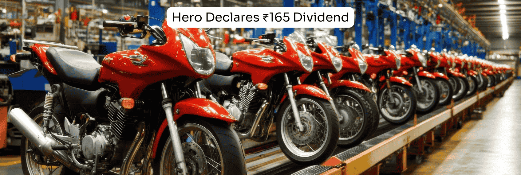 Hero Declares ₹165 Dividend