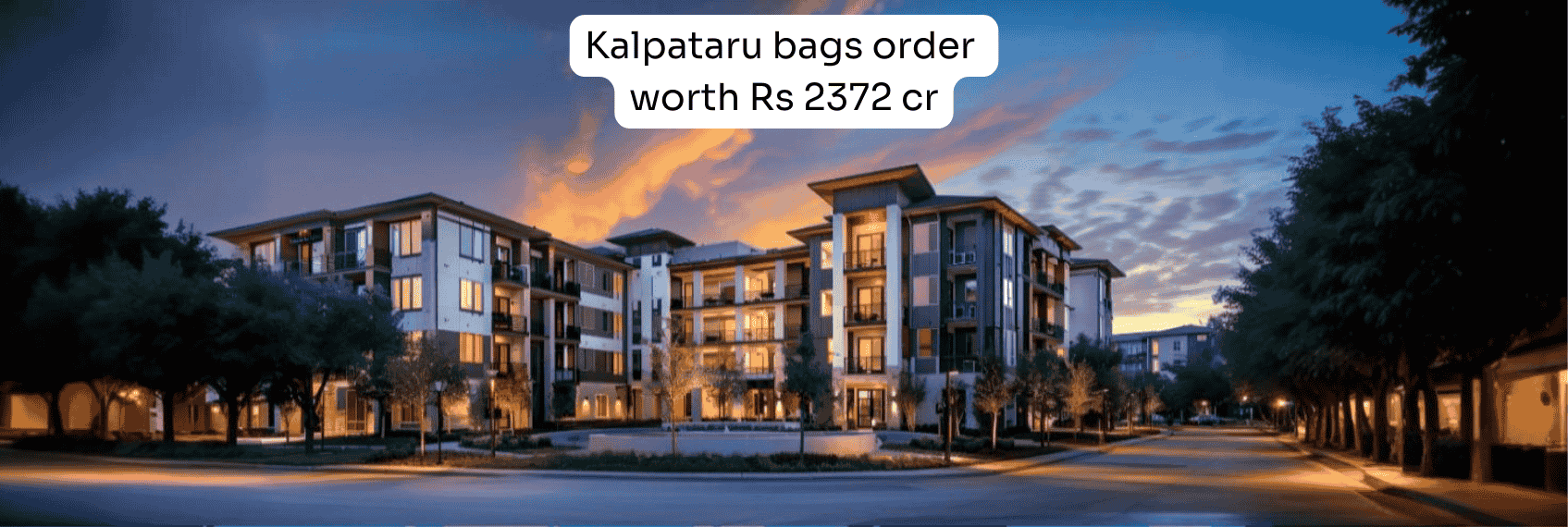 Kalpataru bags order worth Rs 2372 cr