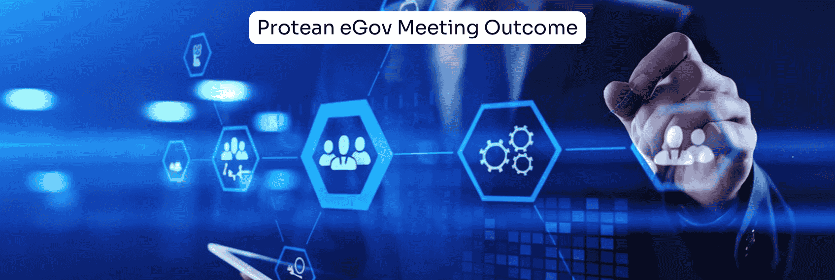 Protean eGov Meeting Outcome