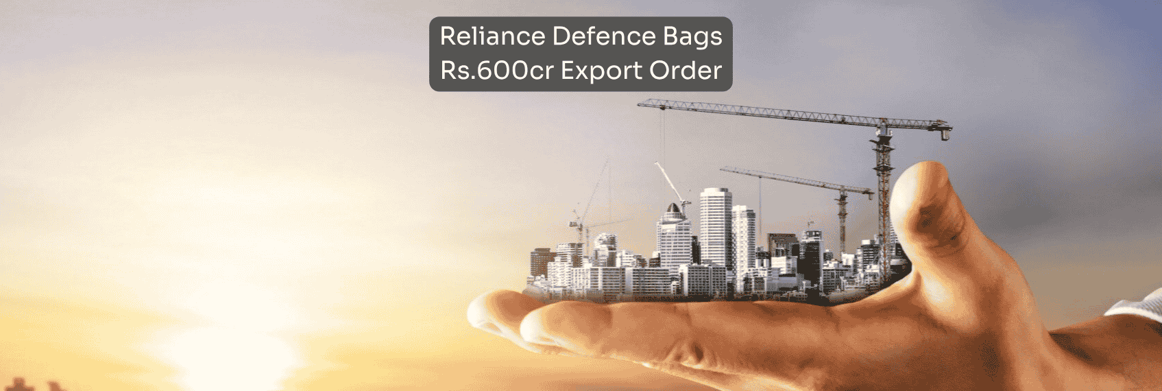 Reliance Defence Bags Rs.600cr Export Order