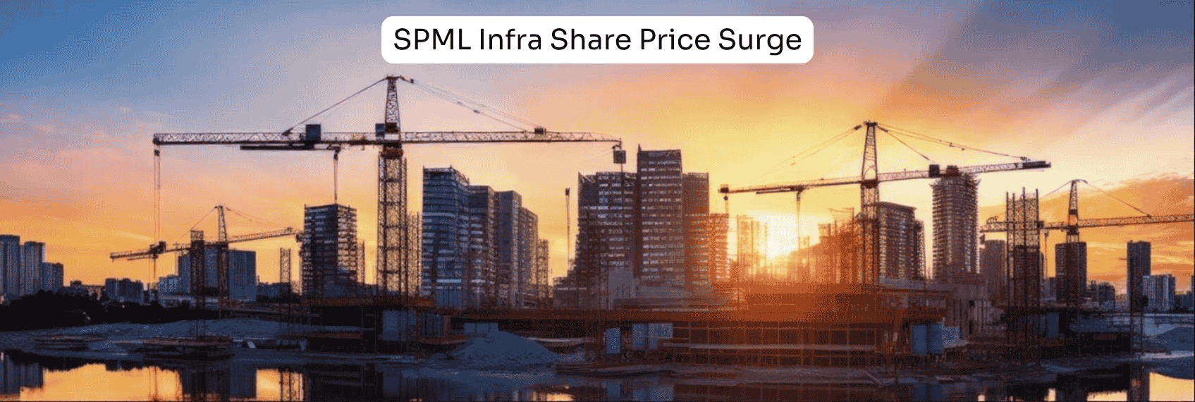 SPML Infra Share Price Surge