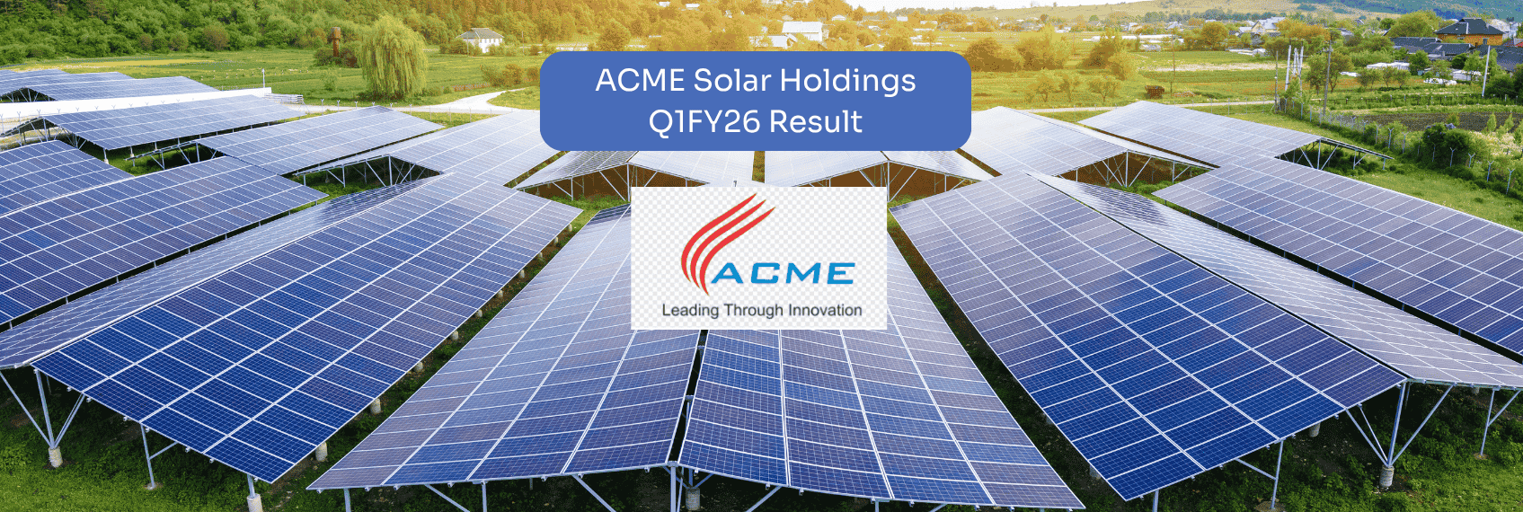 ACME Solar Holdings Q1FY26 Result