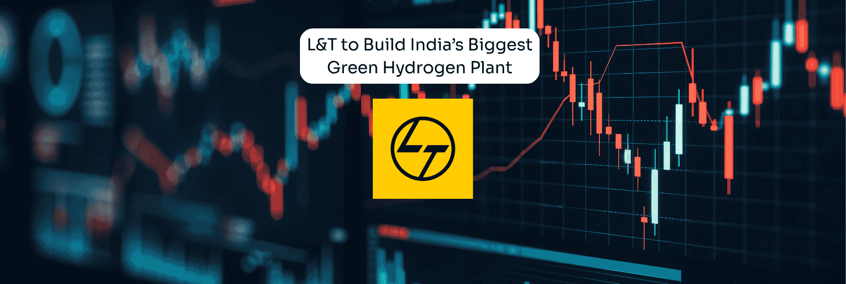 L&T to Build India’s Biggest Green Hydrogen Plant