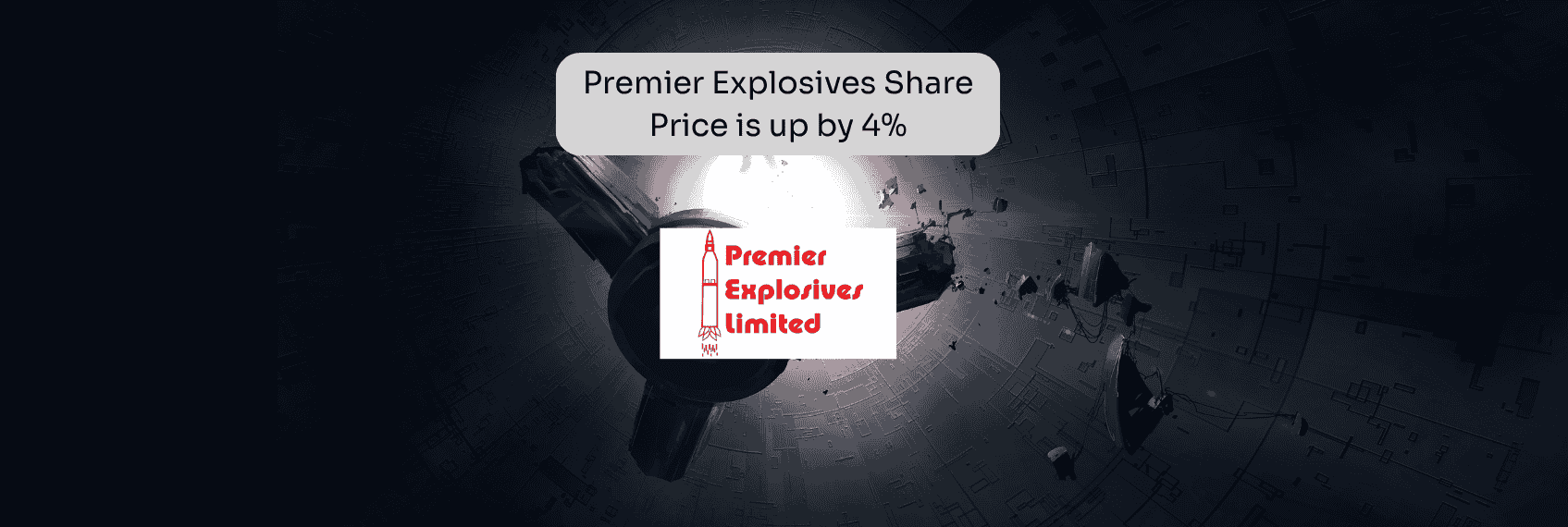 Premier Explosives Share Price is up by 4%