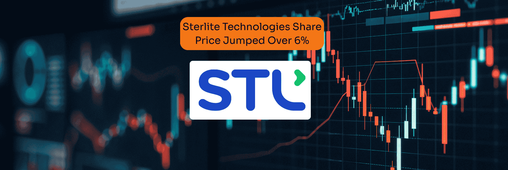 Sterlite Technologies Share Price Jumped Over 6%