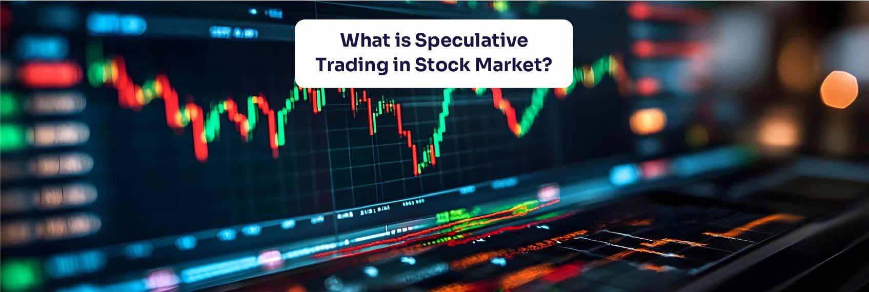 What-is-Speculative-Trading-in-Stock-Market