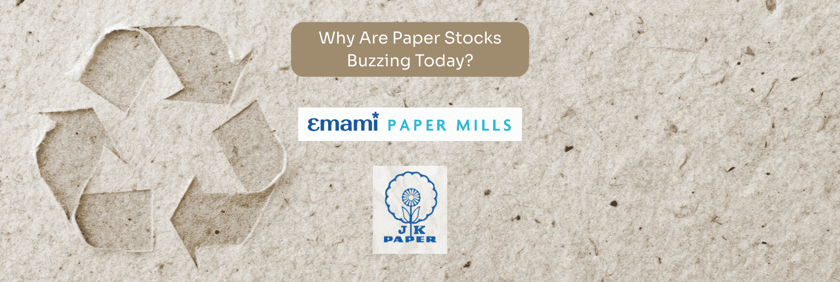 Why Are Paper Stocks Buzzing Today