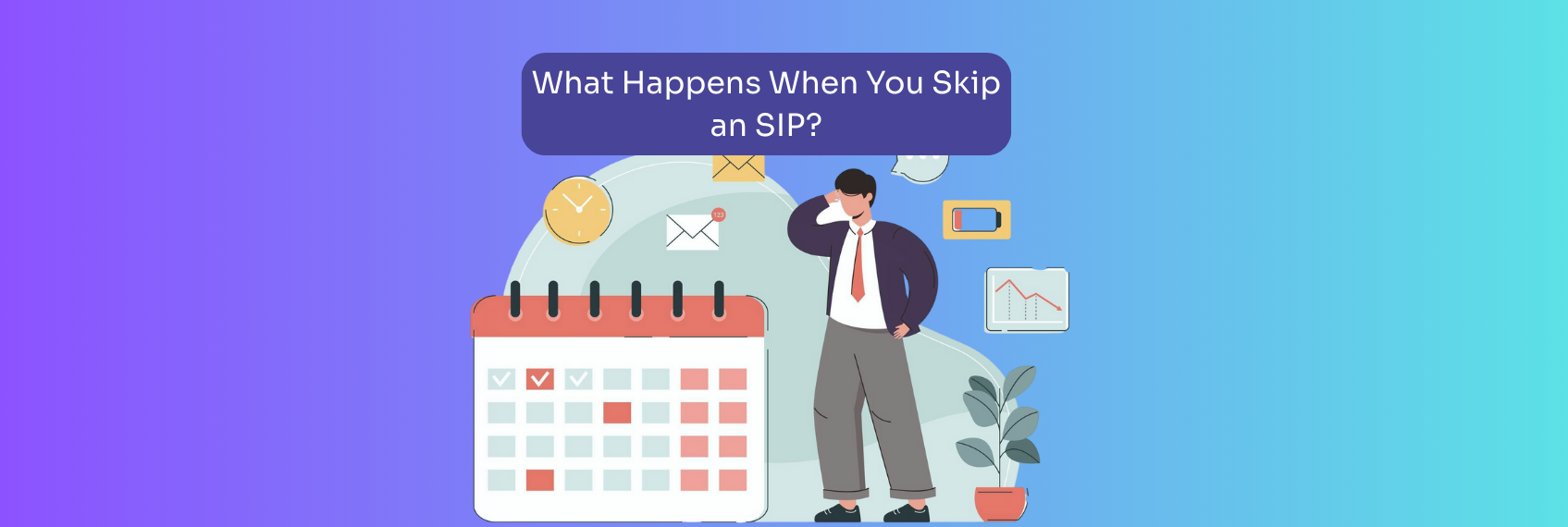 What Happens When You Skip an SIP