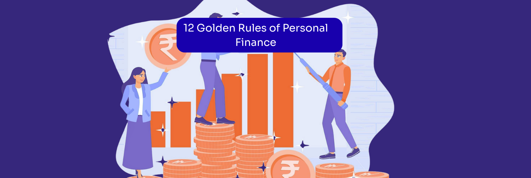 12 Golden Rules of Personal Finance