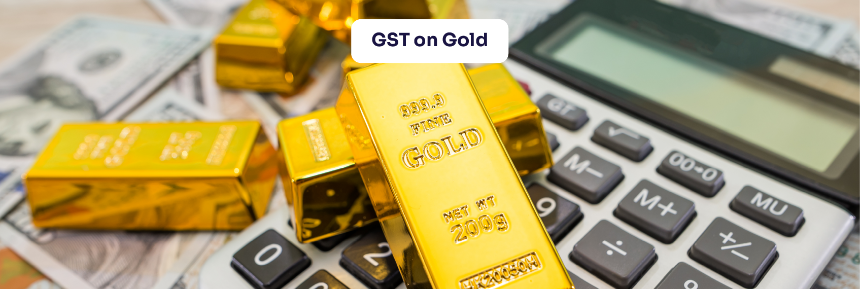 GST on Gold_