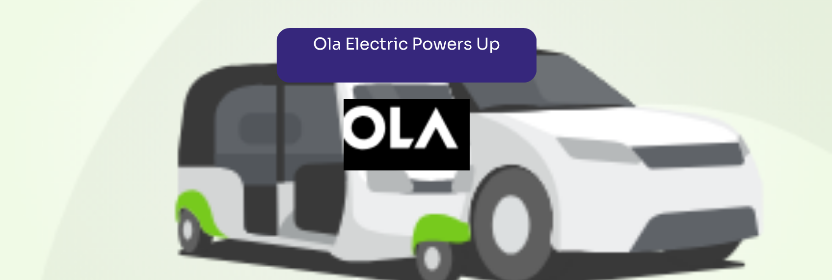 Ola Electric Powers Up