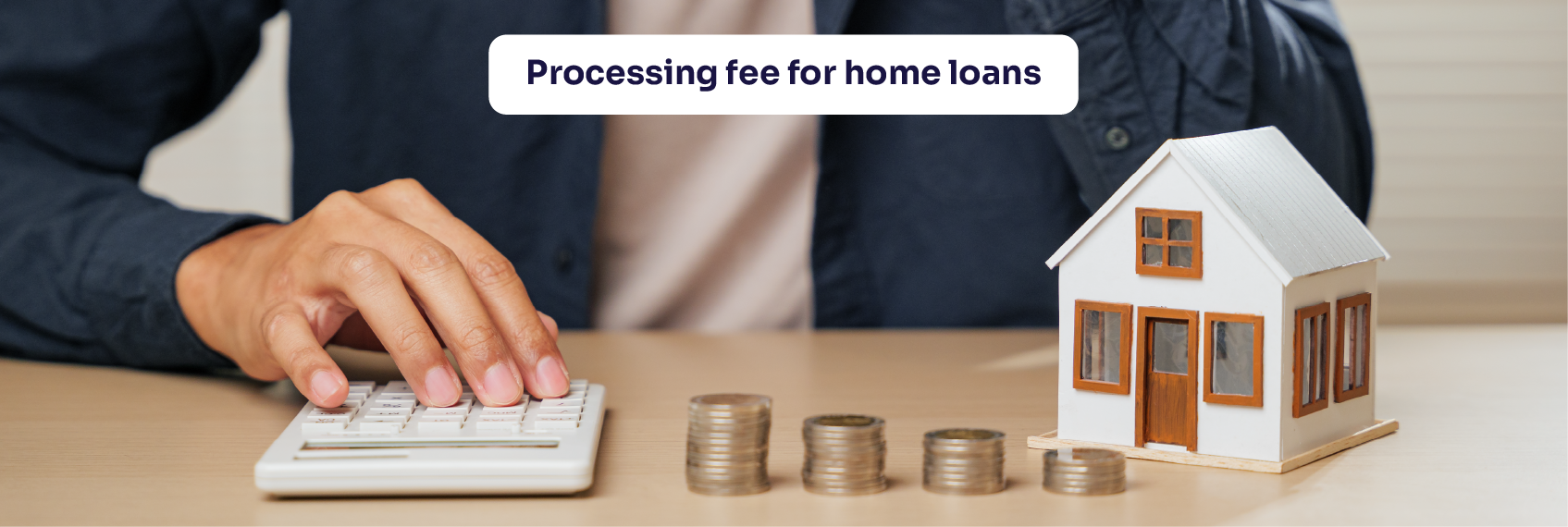 Processing fee for home loans__