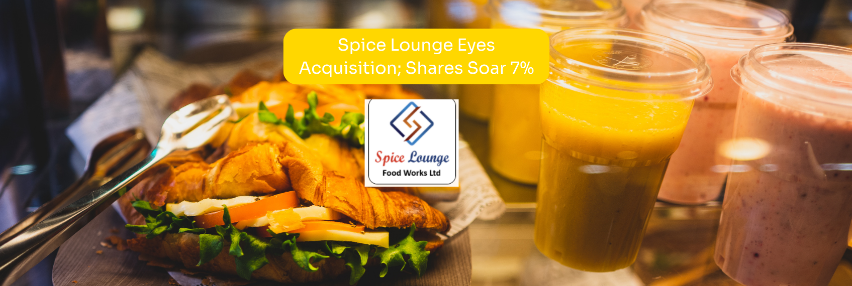 Spice Lounge Eyes Acquisition; Shares Soar 7 %