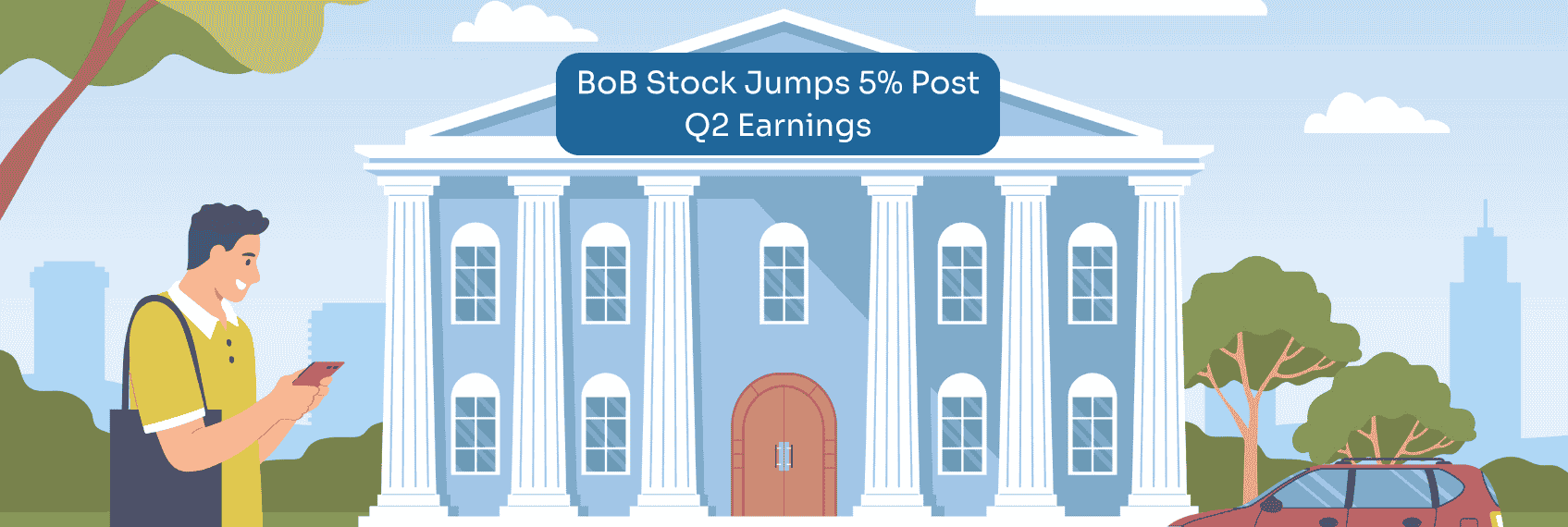 BoB Stock Jumps 5% Post Q2 Earnings