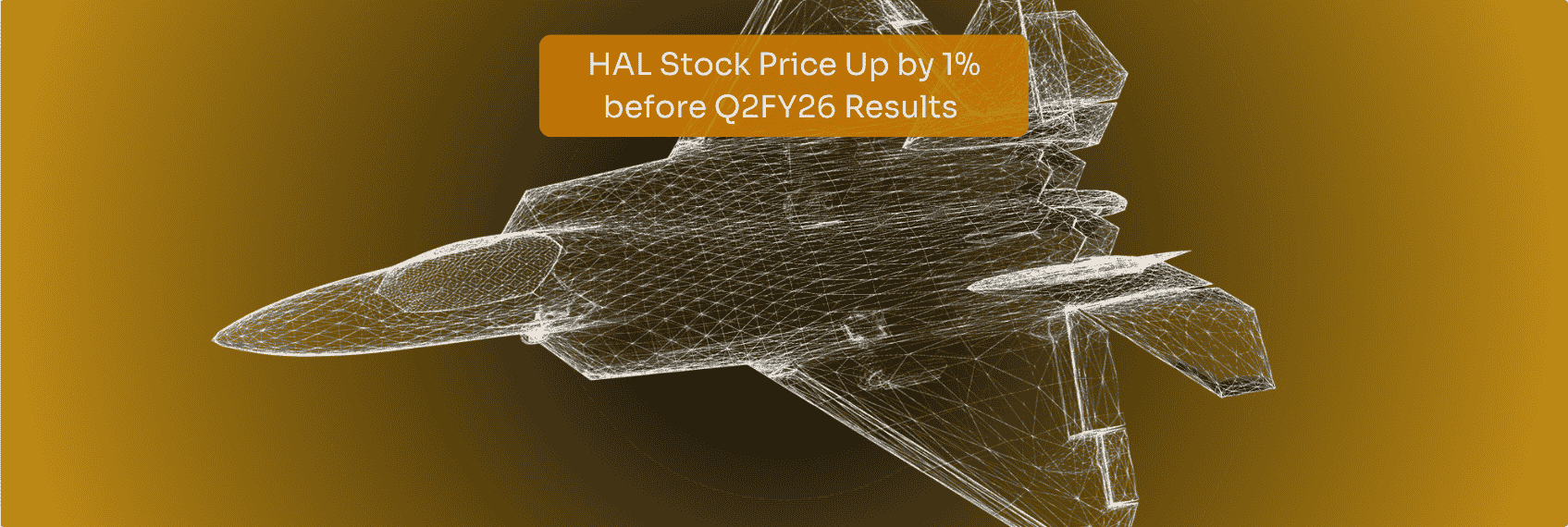 HAL Stock Price Up by 1% before Q2FY26 Results
