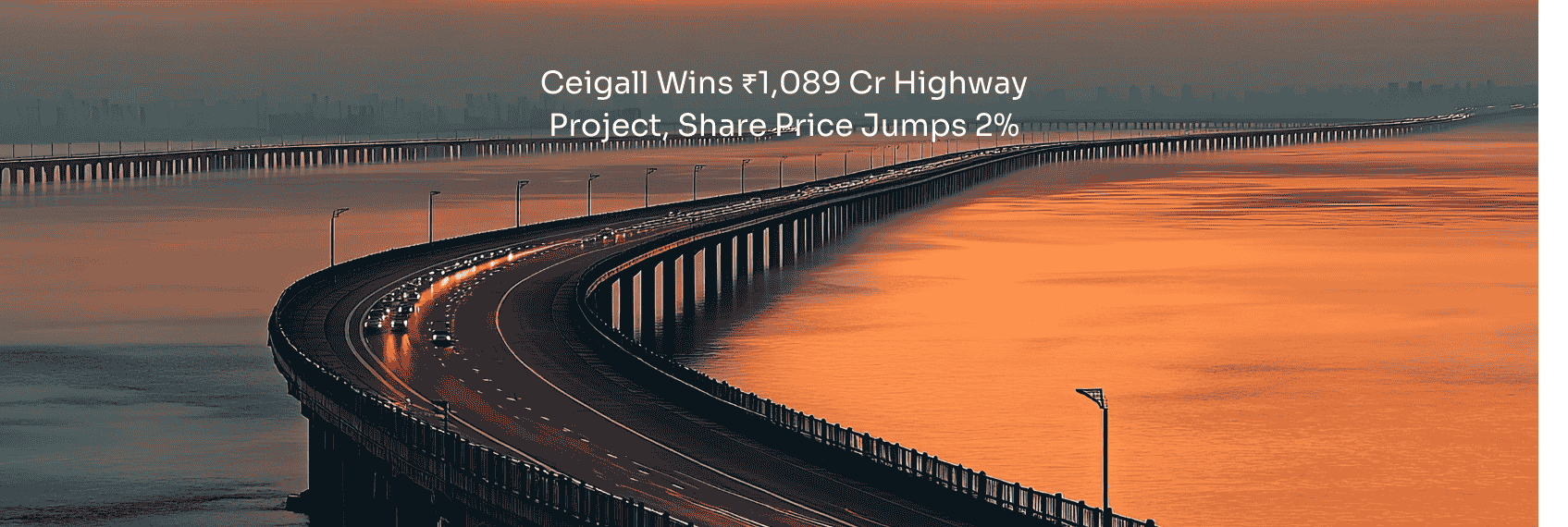 Ceigall Wins ₹1,089 Cr Highway Project, Share Price Jumps 2%