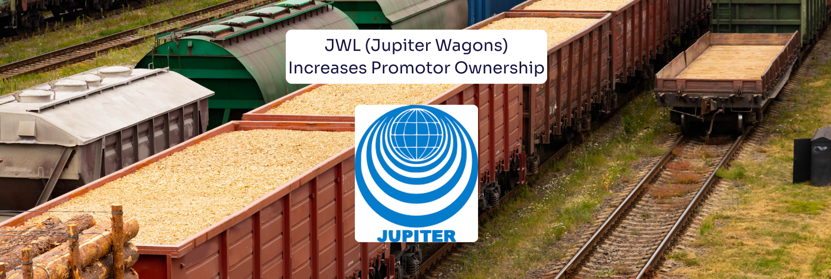 JWL (Jupiter Wagons) Increases Promotor Ownership,