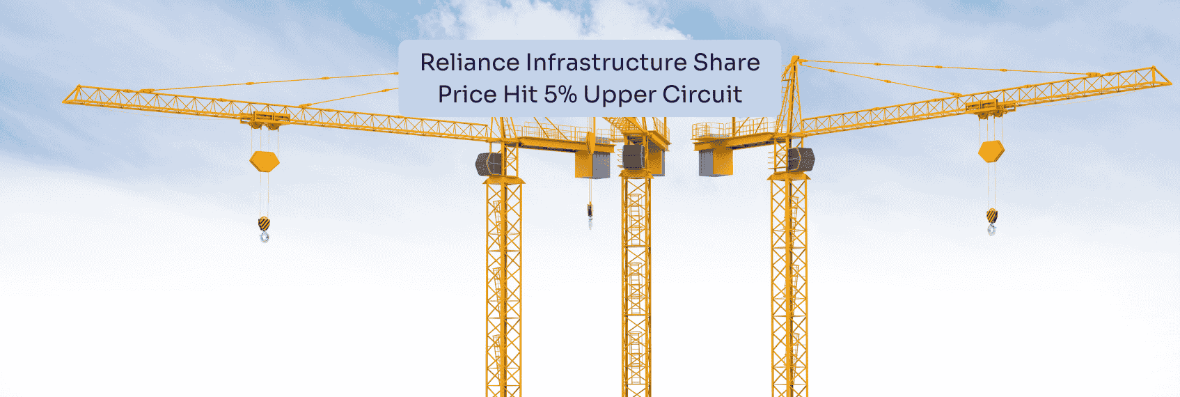 Reliance Infrastructure Share Price Hit 5% Upper Circuit