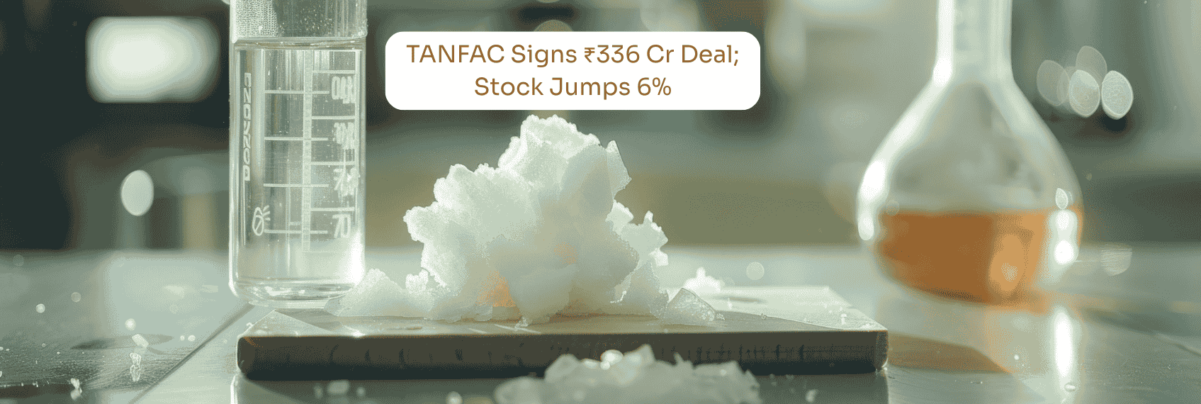 TANFAC Signs ₹336 Cr Deal; Stock Jumps 6%