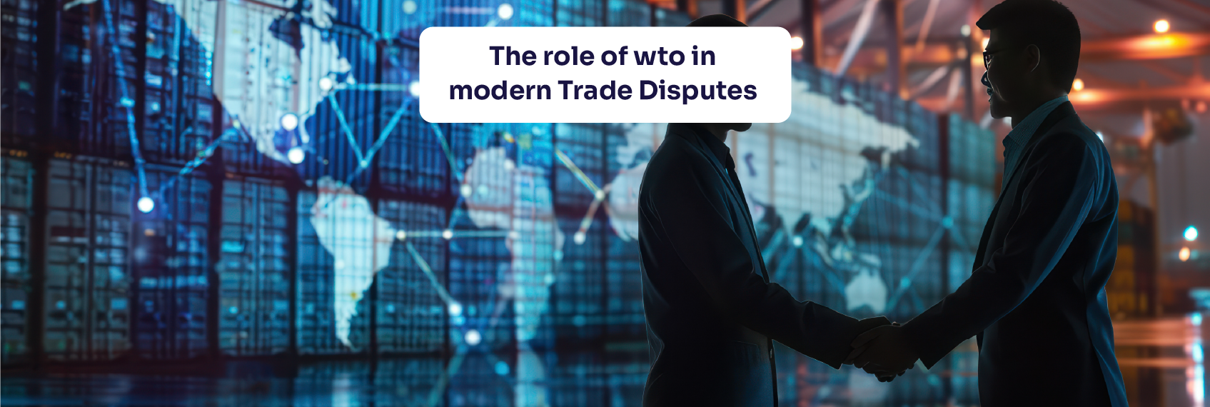 The role of wto in modern Trade Disputes