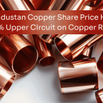 Hindustan Copper Share Price Hits 20% Upper Circuit on Copper Rally