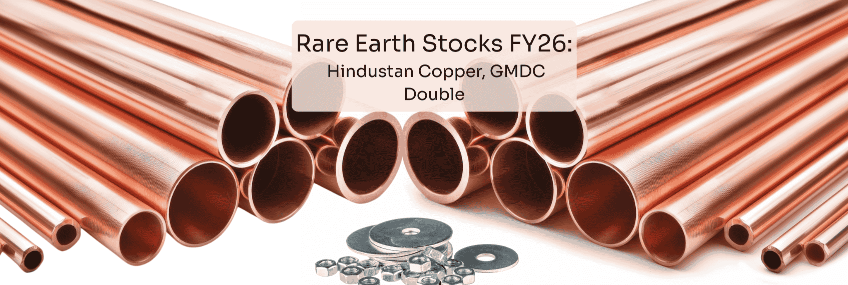 Rare Earth Stocks FY26 Hindustan Copper, GMDC Double