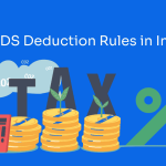 TDS Deduction Rules in India